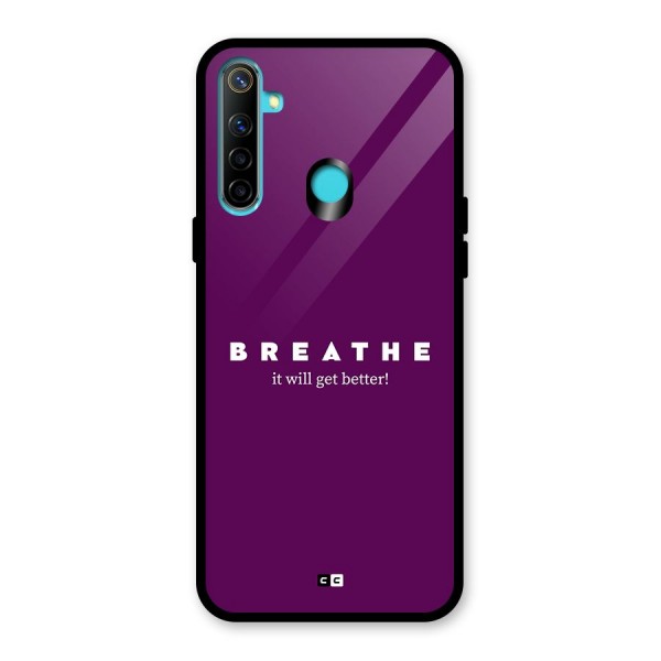 It Will Get Better Glass Back Case for Realme 5