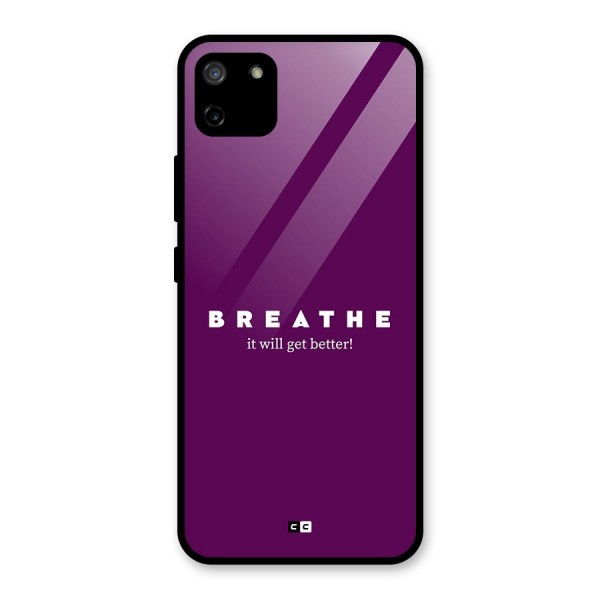 It Will Get Better Glass Back Case for Realme C11