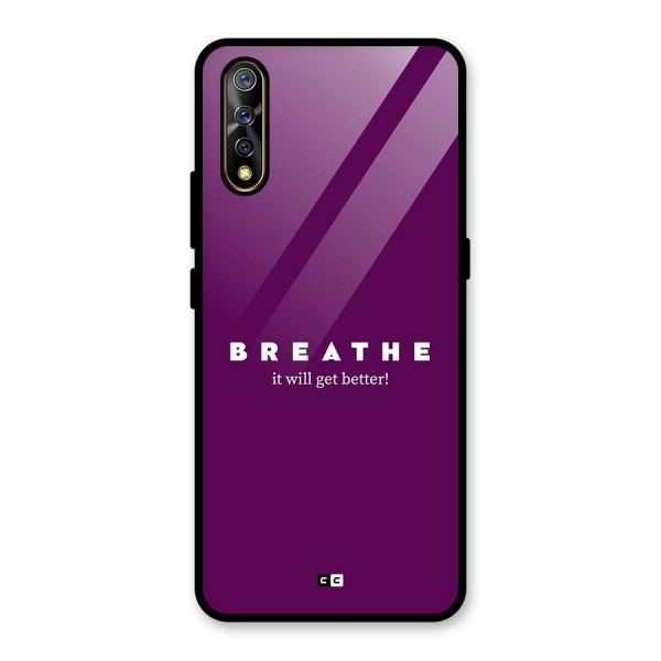 It Will Get Better Glass Back Case for Vivo Z1x