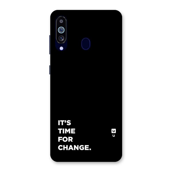 Its Time For Change Back Case for Galaxy A60