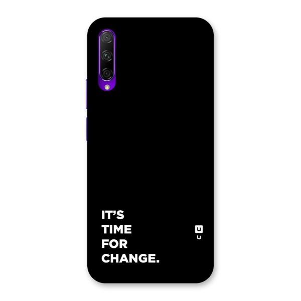 Its Time For Change Back Case for Honor 9X Pro