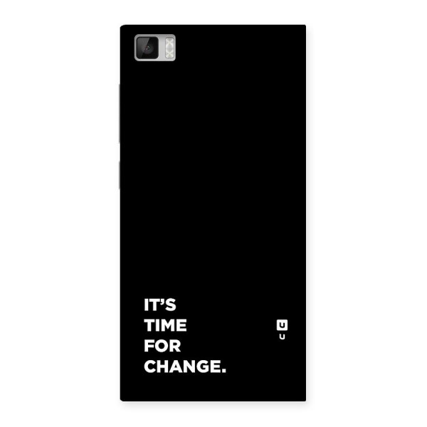 Its Time For Change Back Case for Mi3