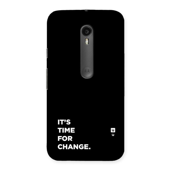 Its Time For Change Back Case for Moto G3