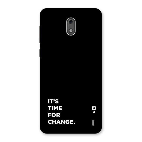 Its Time For Change Back Case for Nokia 2