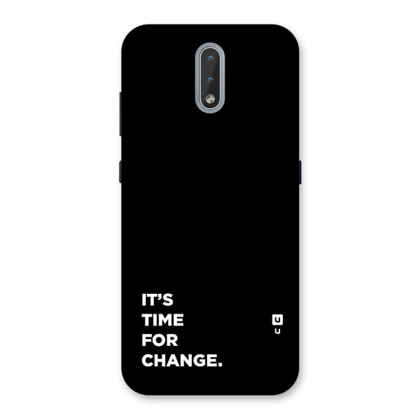 Its Time For Change Back Case for Nokia 2.3