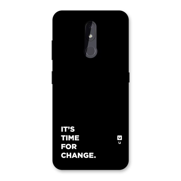 Its Time For Change Back Case for Nokia 3.2