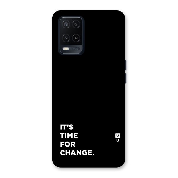 Its Time For Change Back Case for Oppo A54