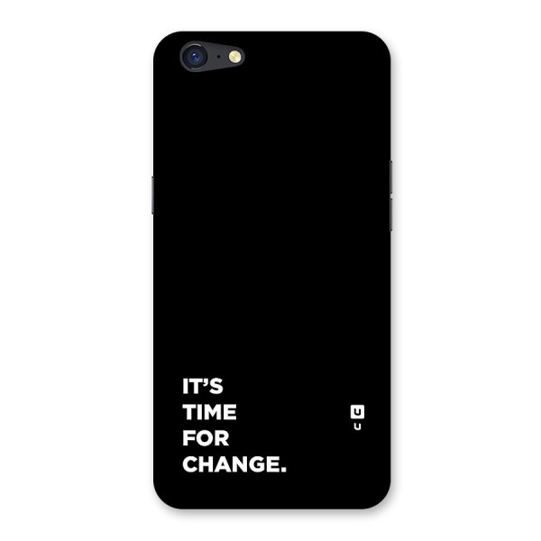 Its Time For Change Back Case for Oppo A71