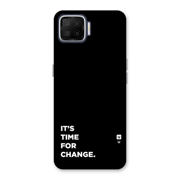 Its Time For Change Back Case for Oppo F17