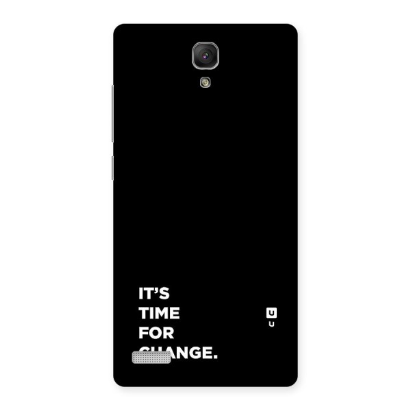 Its Time For Change Back Case for Redmi Note