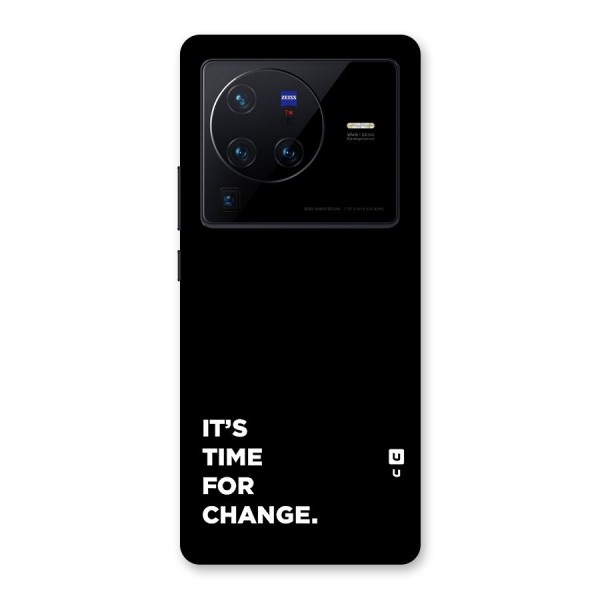 Its Time For Change Back Case for Vivo X80 Pro