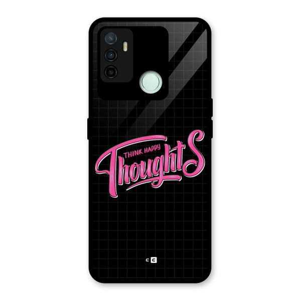 Joyful Thoughts Glass Back Case for Oppo A53