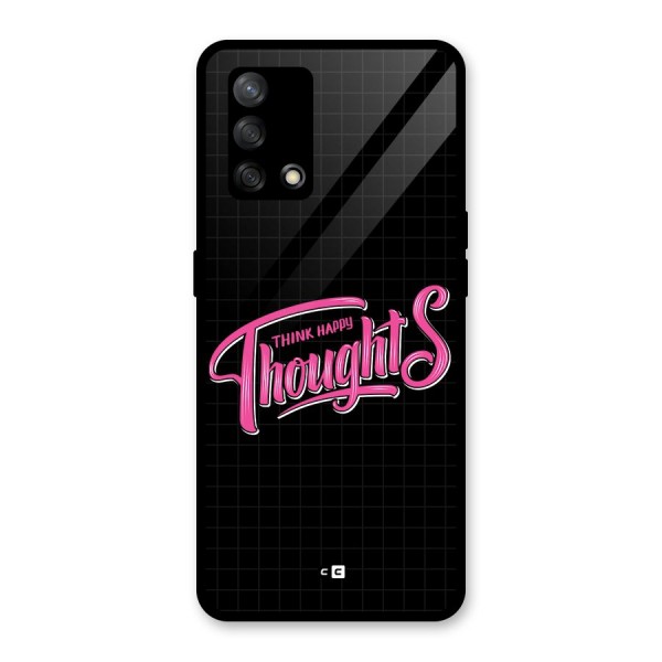 Joyful Thoughts Glass Back Case for Oppo F19