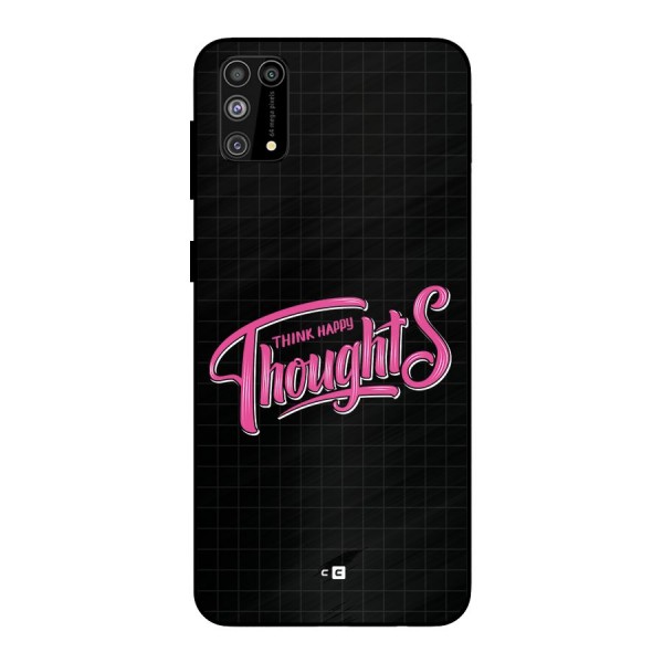 Joyful Thoughts Metal Back Case for Galaxy M31