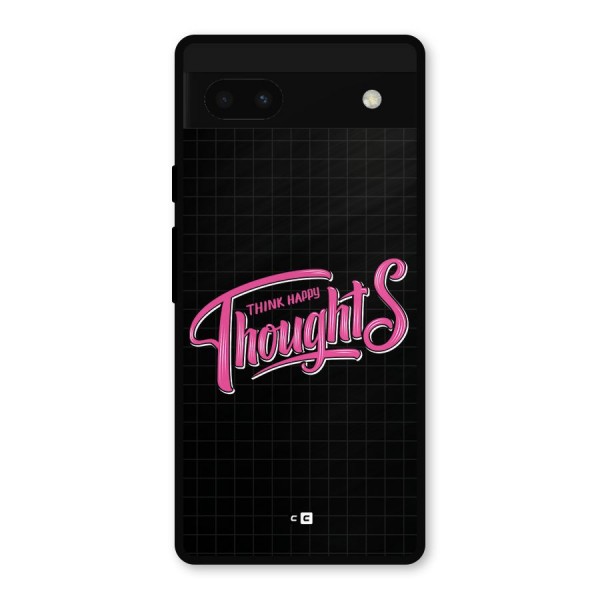 Joyful Thoughts Metal Back Case for Google Pixel 6a