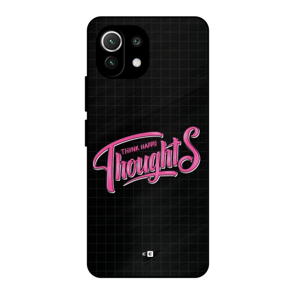 Joyful Thoughts Metal Back Case for Mi 11 Lite