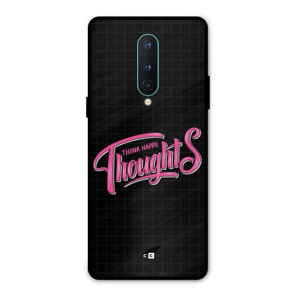 Joyful Thoughts Metal Back Case for OnePlus 8