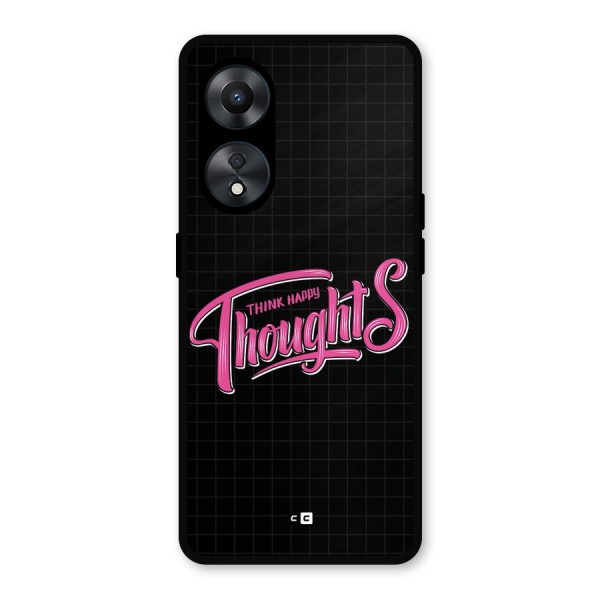 Joyful Thoughts Metal Back Case for Oppo A78