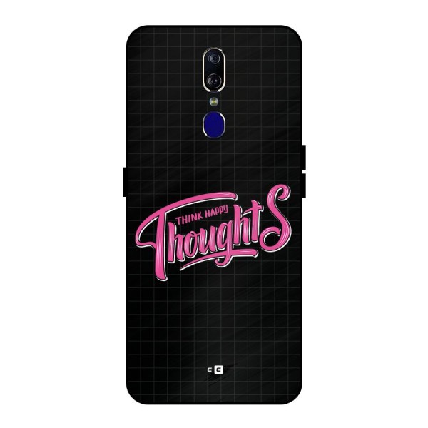 Joyful Thoughts Metal Back Case for Oppo F11