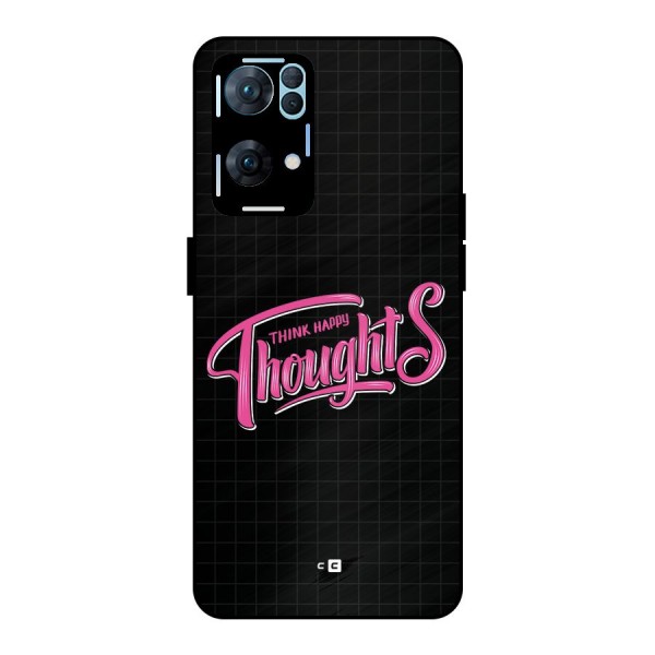 Joyful Thoughts Metal Back Case for Oppo Reno7 Pro 5G