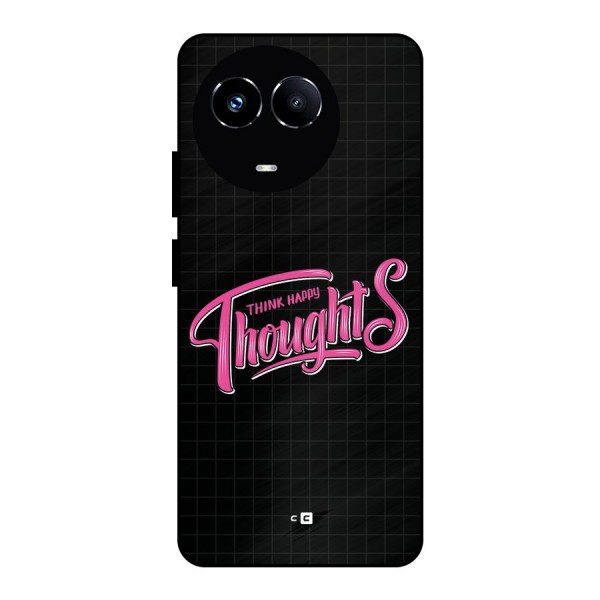 Joyful Thoughts Metal Back Case for Realme 11 5G