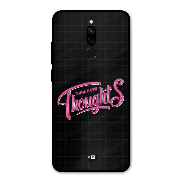 Joyful Thoughts Metal Back Case for Redmi 8