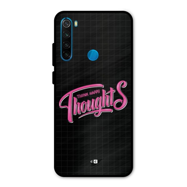 Joyful Thoughts Metal Back Case for Redmi Note 8