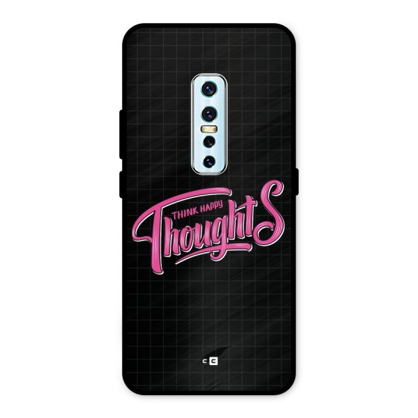 Joyful Thoughts Metal Back Case for Vivo V17 Pro