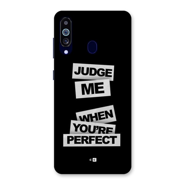 Judge Me When Back Case for Galaxy A60