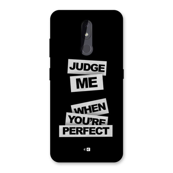 Judge Me When Back Case for Nokia 3.2