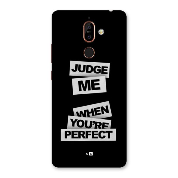 Judge Me When Back Case for Nokia 7 Plus