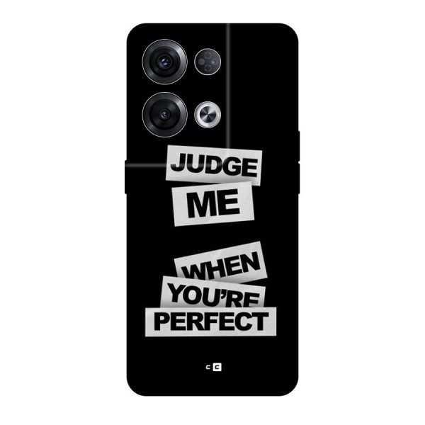 Judge Me When Back Case for Oppo Reno8 Pro 5G