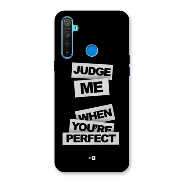 Judge Me When Back Case for Realme 5s