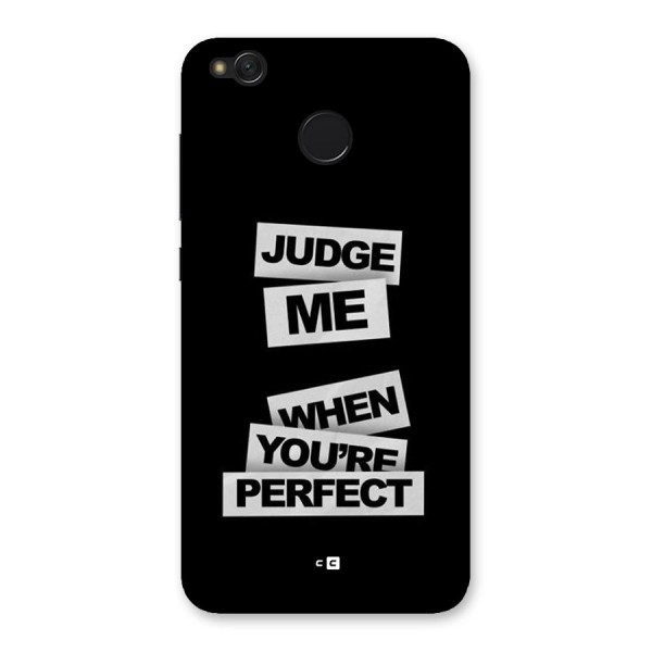 Judge Me When Back Case for Redmi 4