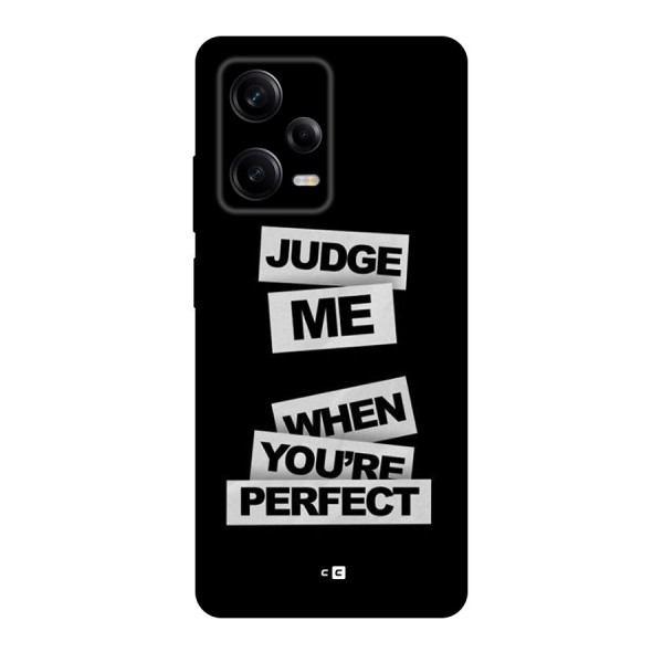 Judge Me When Back Case for Redmi Note 12 Pro