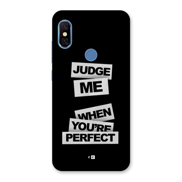 Judge Me When Back Case for Redmi Note 6 Pro