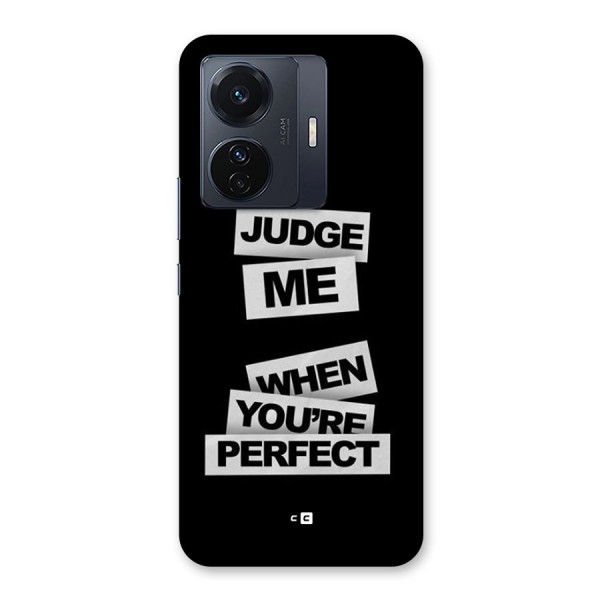 Judge Me When Back Case for Vivo iQOO Z6 Pro