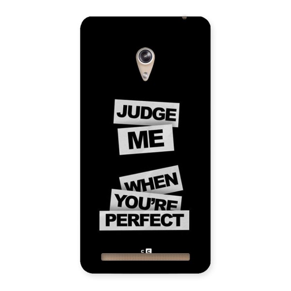 Judge Me When Back Case for Zenfone 6