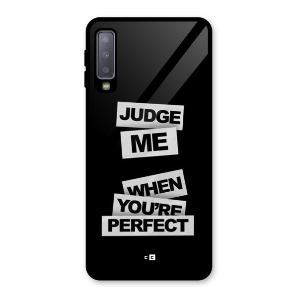 Judge Me When Glass Back Case for Galaxy A7 (2018)