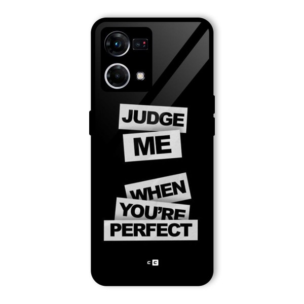 Judge Me When Glass Back Case for Oppo F21 Pro 4G