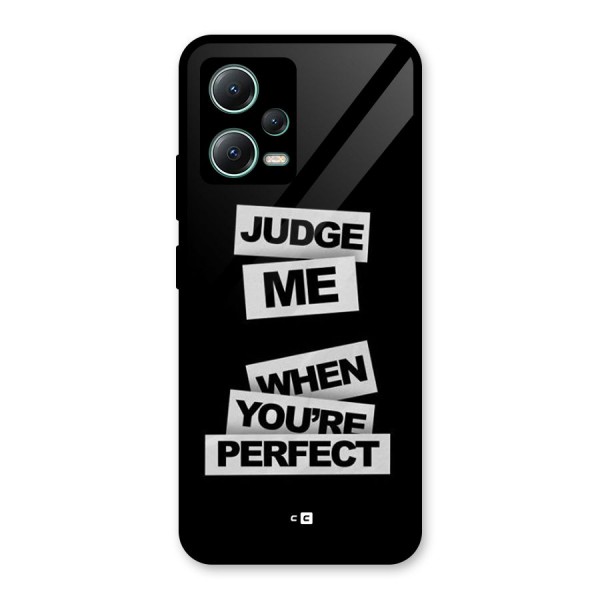 Judge Me When Glass Back Case for Poco X5