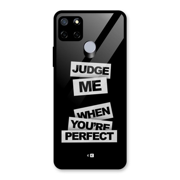 Judge Me When Glass Back Case for Realme C12