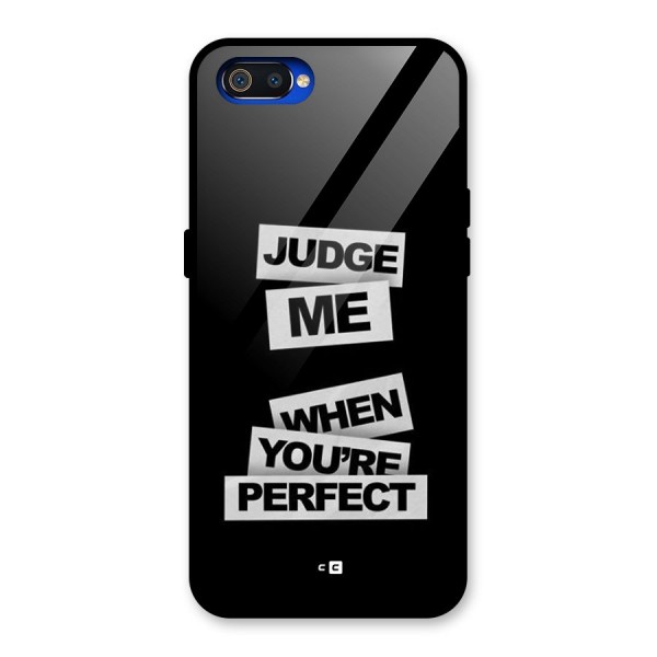 Judge Me When Glass Back Case for Realme C2