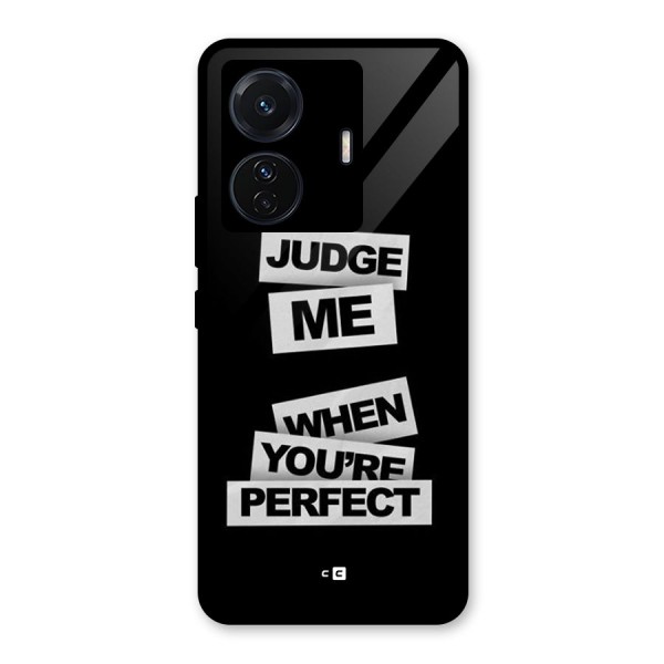 Judge Me When Glass Back Case for Vivo T1 Pro