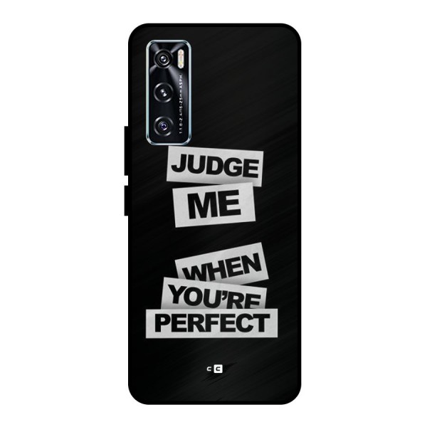 Judge Me When Metal Back Case for Vivo V20 SE