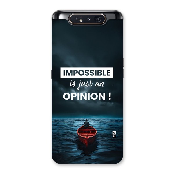 Just An Opinion Back Case for Galaxy A80