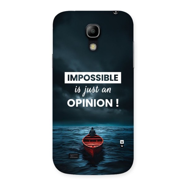 Just An Opinion Back Case for Galaxy S4 Mini