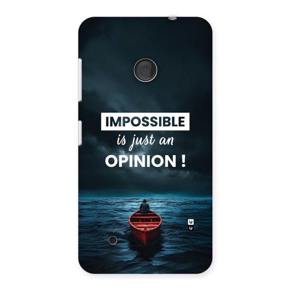 Just An Opinion Back Case for Lumia 530