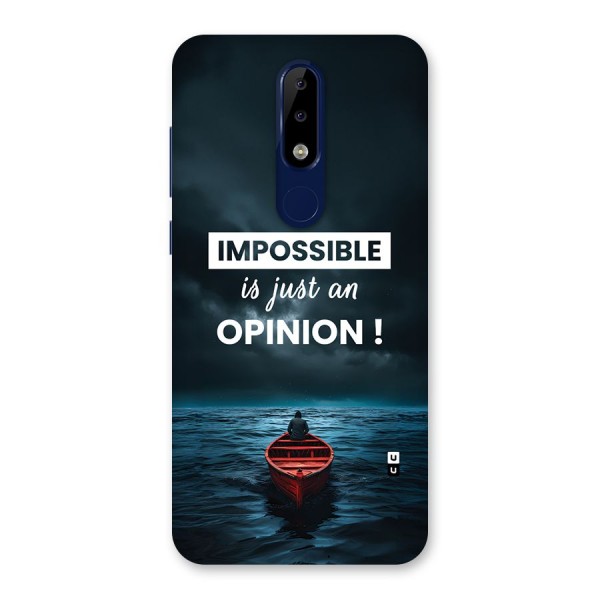 Just An Opinion Back Case for Nokia 5.1 Plus