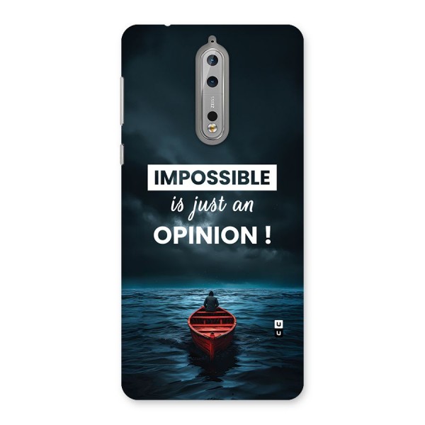 Just An Opinion Back Case for Nokia 8